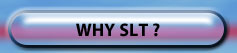 Why SLT?